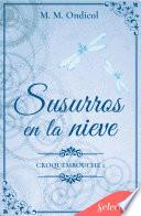 Susurros en la nieve (Serie Croquembouche 1)