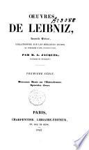 Œuvres de Leibniz: sér. Nouveaux essais sur l'entendement. - Opuscules divers