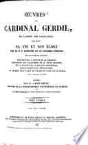 Œuvres du cardinal Gerdil, de l'Ordre des Barnabites, contenant