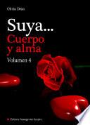 Suya, cuerpo y alma - Volumen 4