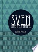 Sven and his Friends