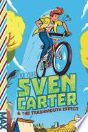 Sven Carter & the Trashmouth Effect