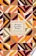‘We Know You’re Busy Writing...’: The Collected Short Stories of Edmund Crispin