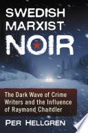 Swedish Marxist Noir