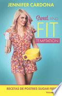 Sweet and Fit Temptation