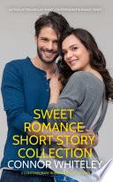 Sweet Romance Short Story Collection