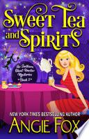 Sweet Tea and Spirits