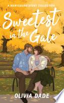 Sweetest in the Gale