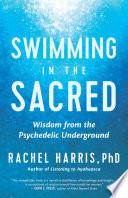 Swimming in the Sacred