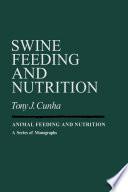 Swine Feeding and Nutrition