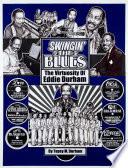 Swingin' The Blues - The Virtuosity of Eddie Durham