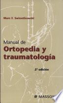 Swiontkowski, M.F., Manual de Ortopedia y traumatología, 2a ed. ©2004