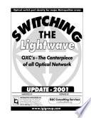 Switching the Lightwave - Update 2001