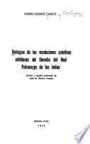 Syntagma de las resoluciones práticas cotidianas del derecho del Real Patronazgo de las Indias