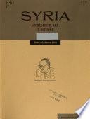 Syria, revue d'art oriental et d'archéologie