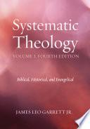 Systematic Theology, Volume 1, Fourth Edition