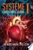 Système Cardiovasculaire I