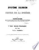 Systême silurien du centre de la Bohême