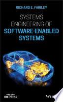 Systems Engineering of Software-Enabled Systems