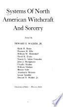 Systems of North American Witchcraft and Sorcery