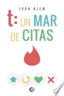 t: un mar de citas