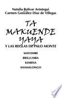 Ta makuende yaya y las reglas de Palo Monte