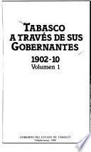 Tabasco a través de sus gobernantes