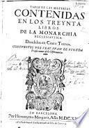 Tabla de las materias contenidas en los treynta libros de la monarchia ecclesiastica