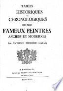 Tables historiques et chronologiques des plus fameux peintres anciens et modernes