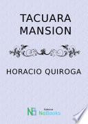 Tacuara-Mansion