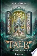 Taeb y los siete reinos