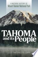 Tahoma and Its People