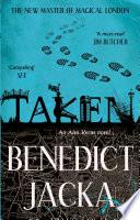 Taken