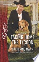 Taking Home the Tycoon