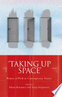 Taking Up Space