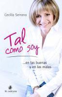 Tal como soy... en las buenas y en las malas