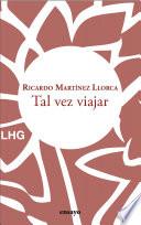 Tal vez viajar