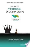 Talento y potencial en la era digital