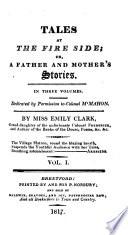 Tales at the fire side; or, A father and mother's stories