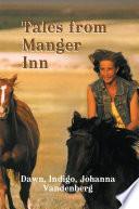 Tales From Manger Inn