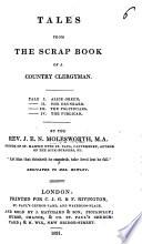 Tales from the scrap-book of a Country Clergyman, etc