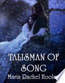 Talisman of Song