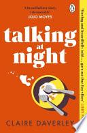 Talking at Night