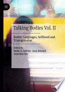 Talking Bodies Vol. II