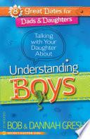 Talking with Your Daughter About Understanding Boys