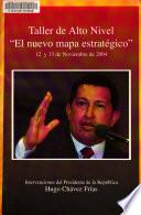 Taller de alto nivel El nuevo mapa estratégico