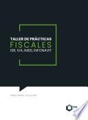 Taller de prácticas fiscales 2025