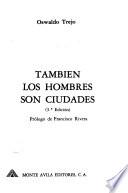 También los hombres son ciudades