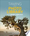 Taming your Photo Library with Adobe Lightroom