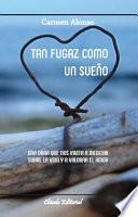 Tan fugaz como un sueño